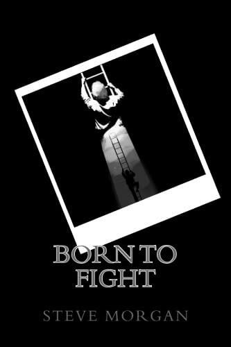 Born to Fight