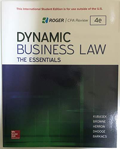Dynamic Business Law: The Essential 4th Edition