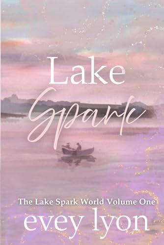 Lake Spark The Complete Collection One (Special)