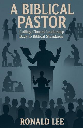 A Biblical Pastor