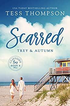 Scarred: Trey and Autumn