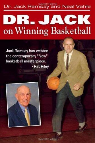 [(Dr Jack on Winning Basketball )] [Author: Dr Jack Ramsay] [May-2012]