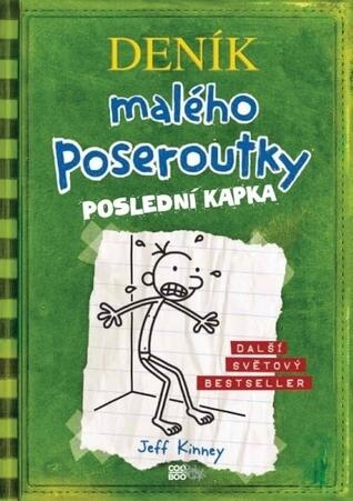 Deník malého poseroutky: Poslední kapka