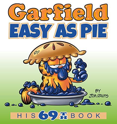 Garfield Easy as Pie (His 69th Book)