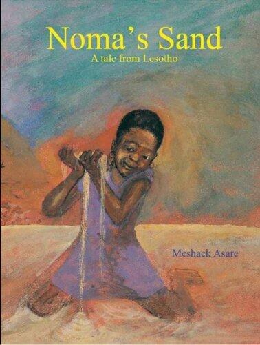 Noma's Sand: A Tale from Lesotho