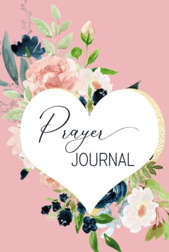 Prayer Journal: An Inspirational Guided Notebook