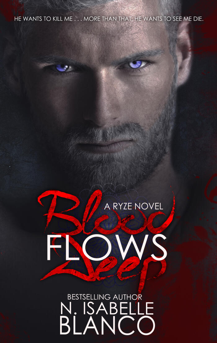 Blood Flows Deep