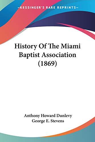 History of the Miami Baptist Association