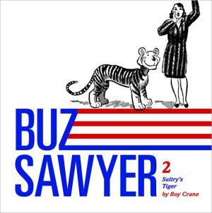 Buz Sawyer's Sultry S. Tiger