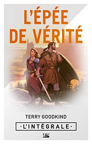 L'Épée de vérité - l'Intégrale