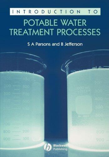 Introduction to Potable Water Treatment Processes (1st edition)