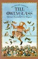 The Wicked Tricks of Till Owlyglass