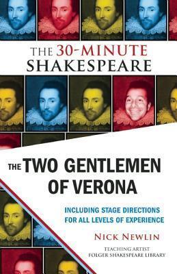 The Two Gentlemen of Verona: The 30-Minute Shakespeare