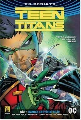 Teen Titans, Cilt 1: Damian En İyisini Bilir