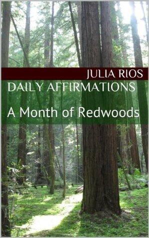 A Month of Redwoods