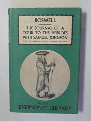 The Journal of a Tour to the Hebrides with Samuel Johnson