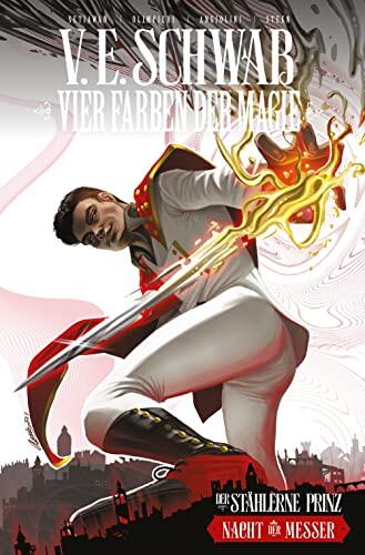 Vier Farben der Magie (Weltenwanderer-Zyklus) Band 2 - Der stählerne Prinz - Nacht der Messer (Vier Farben der Magie (Weltenwanderer-Trilogie))