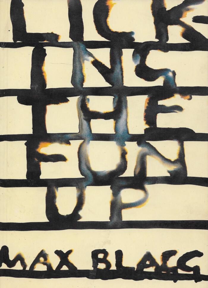 Licking the Fun Up and Other Works