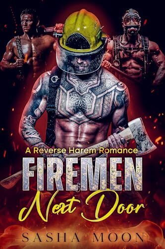 Firemen Next Door: A Reverse Harem Romance