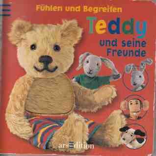 Fühlen und Begreifen. Teddy und seine Freunde