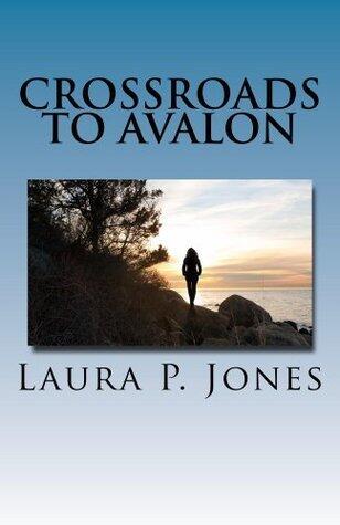 Crossroads To Avalon