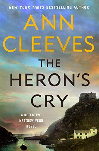 The Heron's Cry: A Detective Matthew Venn Novel