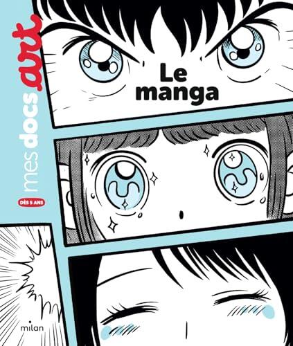 Le manga (Mes docs art)