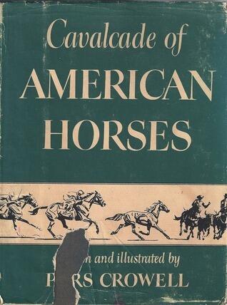 Cavalcade of American Horses