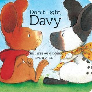 Don't Fight, Davy