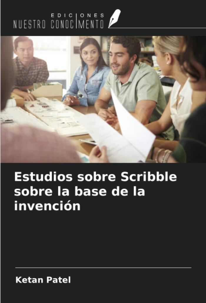 Estudios Sobre Scribble Sobre La Base de La Invención