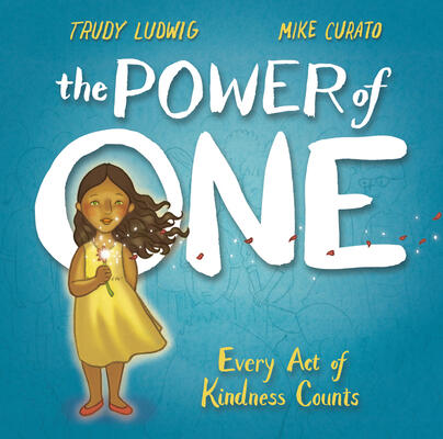 The Power of One (Every Act of Kindness Counts)