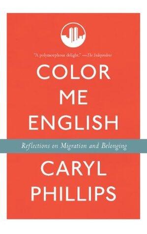 Color Me English: Reflections on Migration and Belonging