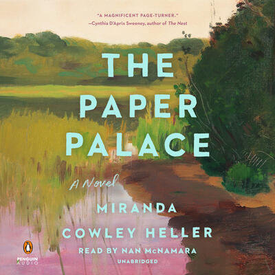 The Paper Palace (Reese's Book Club): A Novel