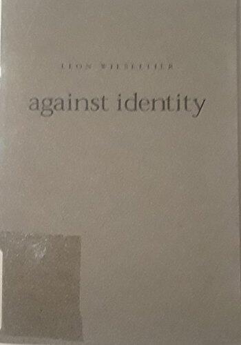 Against Identity