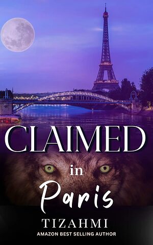 Claimed in Paris: An Instalove Werewolf Shifter Romance