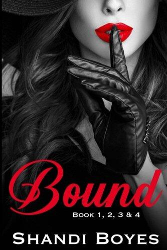 Bound: The Entire Collection