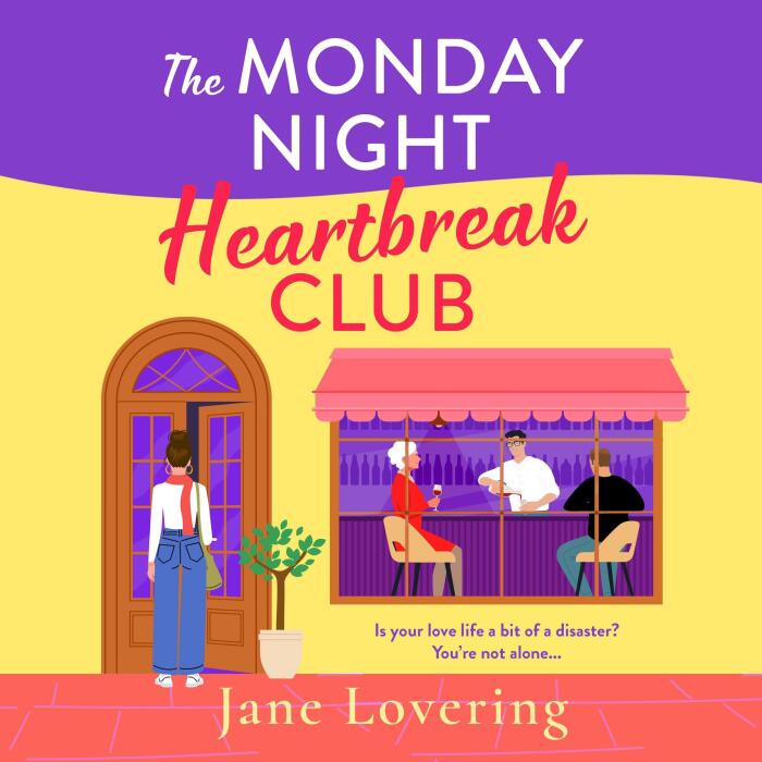 The Monday Night Heartbreak Club: A heart‑warming novel of heartbreak, friendship & second chances from Jane Lovering