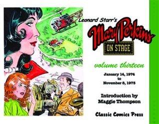 Leonard Starr's Mary Perkins On Stage Volume 13