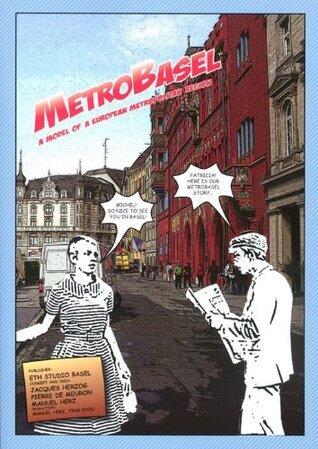 Metrobasel - A Model Of A European Metropolitan Region