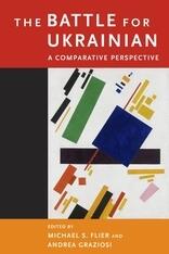 The Battle for Ukrainian: A Comparative Perspective