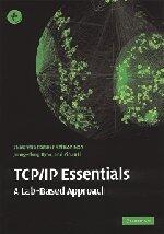 TCP/IP Essentials: A Lab-Based Approach