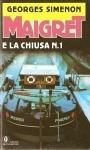 Maigret e la chiusa n. 1