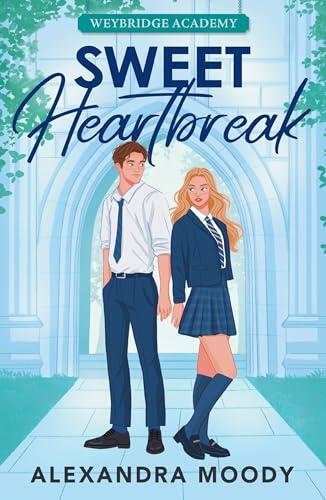 Sweet Heartbreak: The first heartstopping book in the elite boarding school forbidden romance series from the author of the best-selling Darling Devils