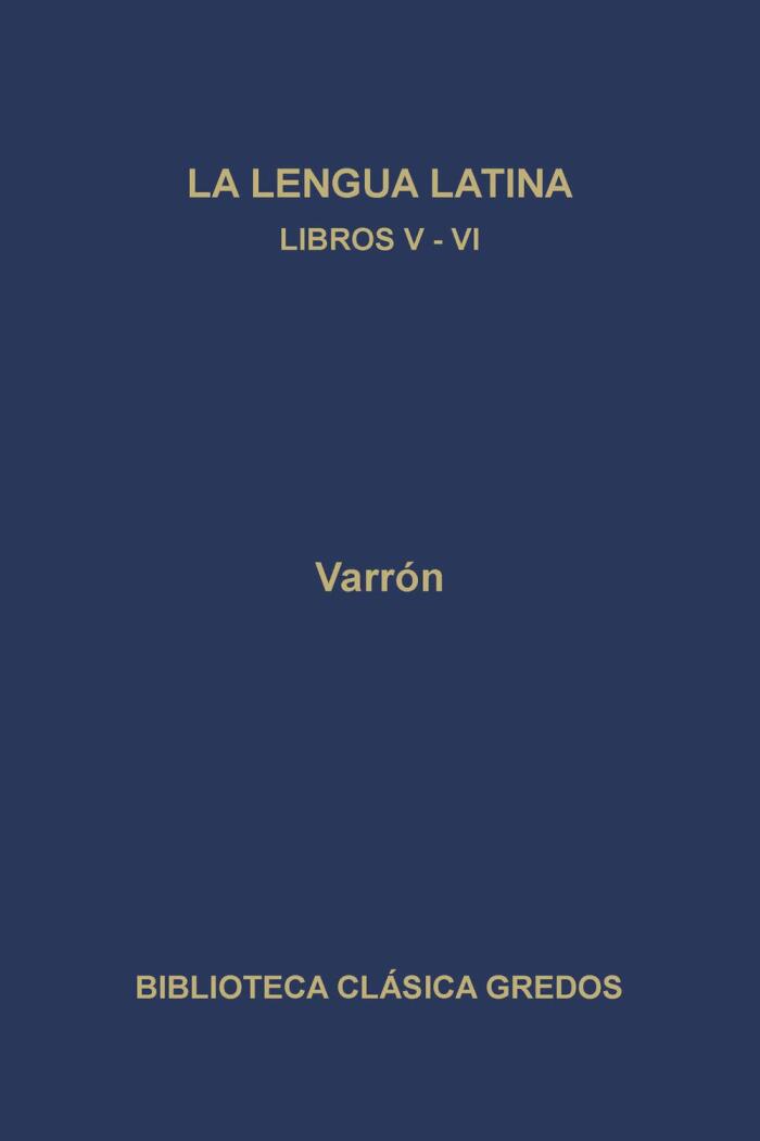 La Linua Latina: Libros (V-VI)