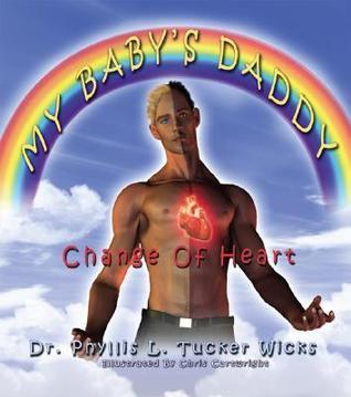 My Baby's Daddy: Change of Heart