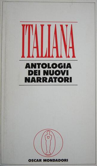 Italiana: Antologia Dei Nuovi Narratori