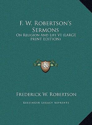 Sermons: On Religion and Life (Vol. 1)