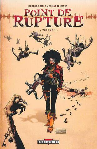 Point de rupture Volume 1