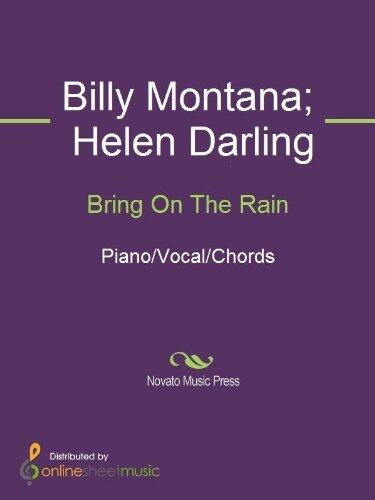 Bring On The Rain Sheet Music