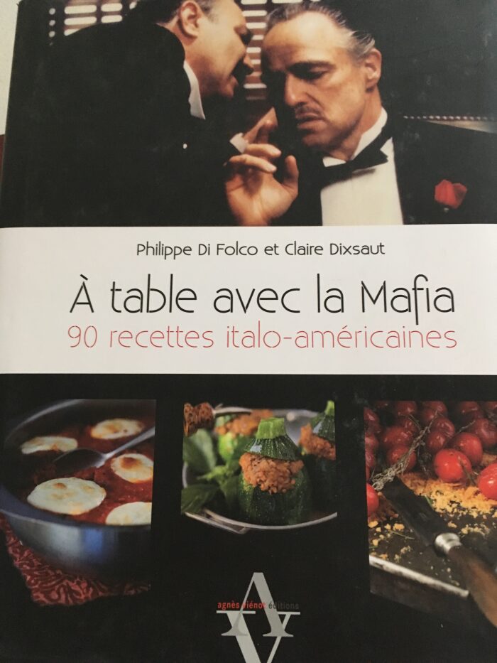 A TABLE AVEC LA MAFIA